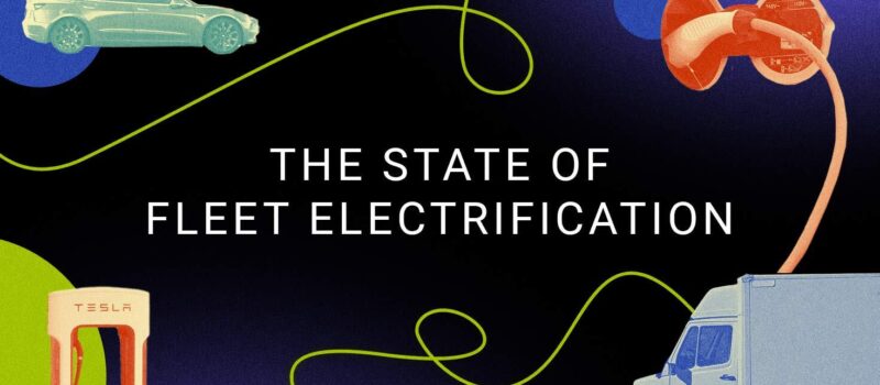 the-state-of-fleet-electrification-in-2023:-cheaper,-more-efficient-and-more-scalable