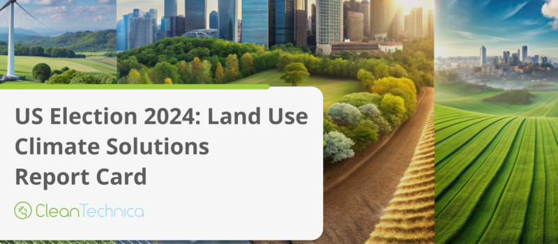 us-election-2024:-land-use-climate-solutions-report-card