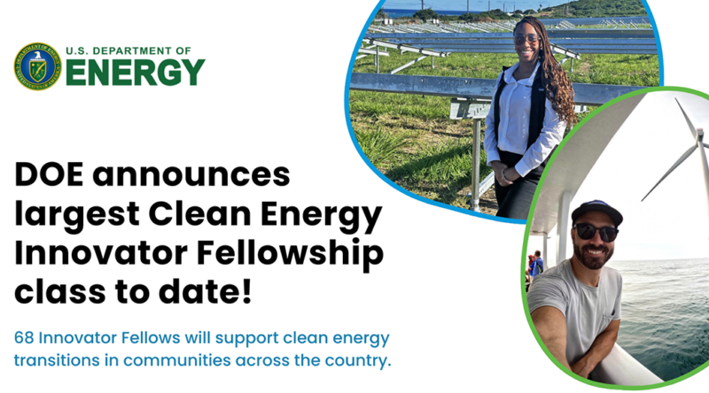largest-doe-fellowship-class-to-date-will-help-advance-clean-energy-projects-across-the-country